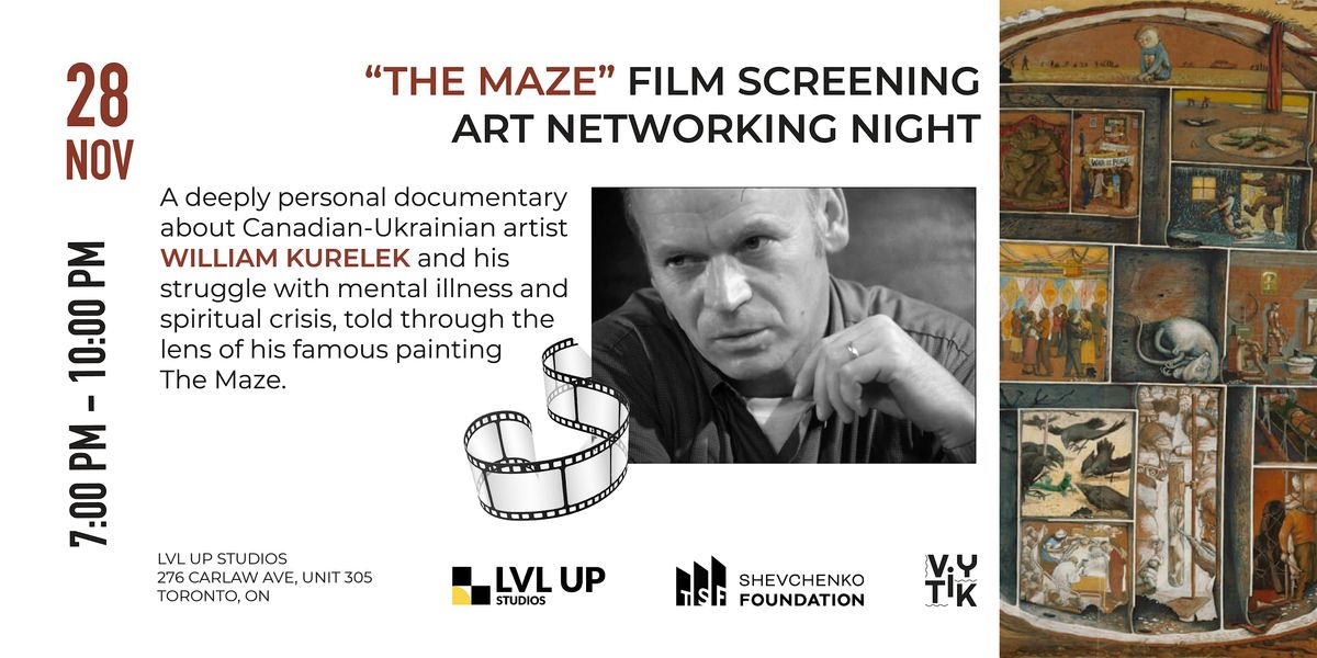 “The Maze” Film Screening & Art Networking Night, 28 November | Event in Toronto | AllEvents