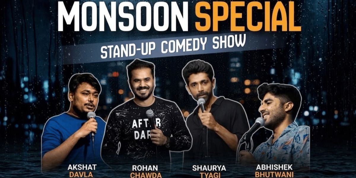 MONSOON SPECIAL STAND UP SHOW