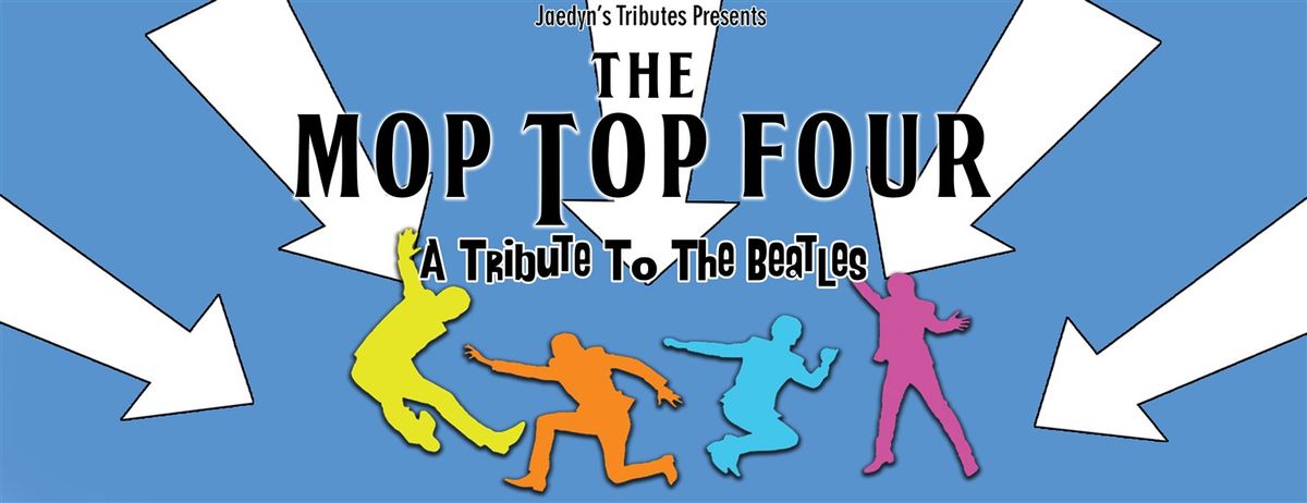 The Mop Top Four - Tribute to The Beatles, 6 April | Event in Lloydminster | AllEvents