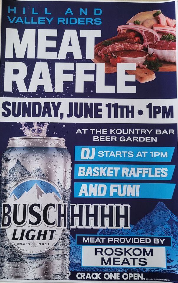 Hill & Valley Riders 2nd Annual Meat Raffle, Kountry Bar, Appleton