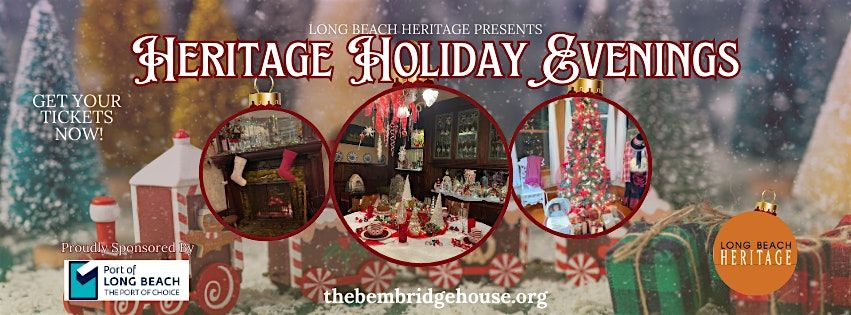 Heritage Holiday Evenings at Bembridge House, 3 December | Event in Long Beach | AllEvents
