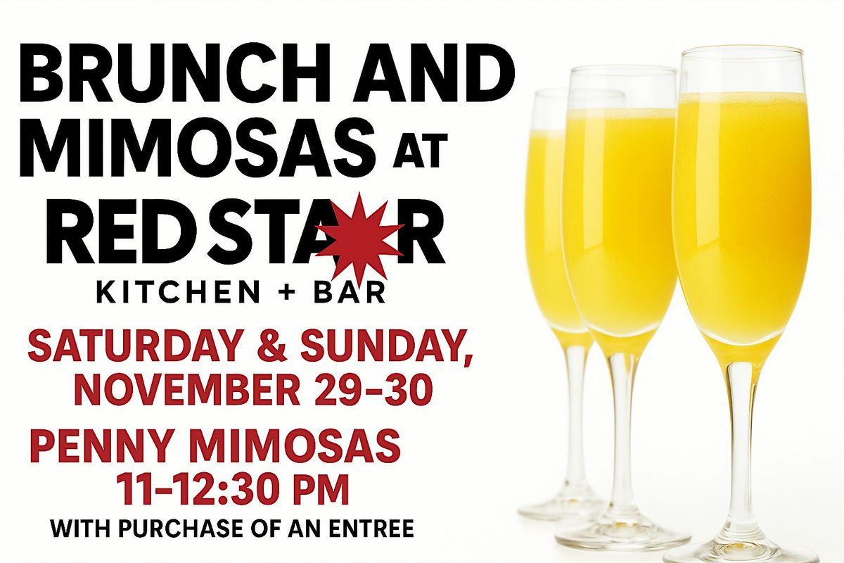 Penny Mimosas Brunch at Red Star Kitchen + Bar | Event in Matteson | AllEvents