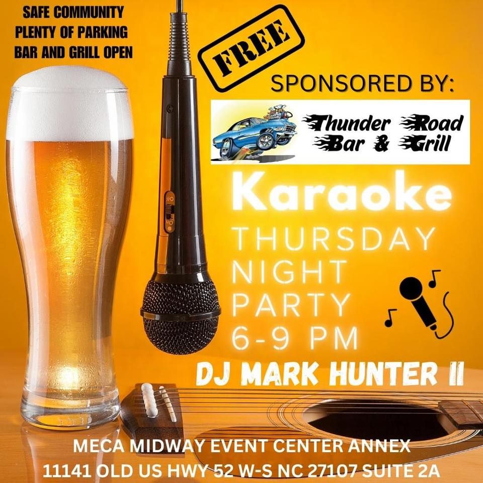 LIVE KAROKE WITH DJ MARK HUNTER II!!! FREE SPONSORED BY THUNDER ROAD