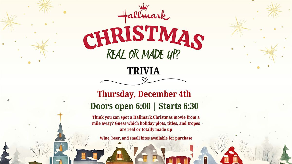Hallmark Christmas Trivia: Real or Made Up?, 4 December | Event in Monterey | AllEvents