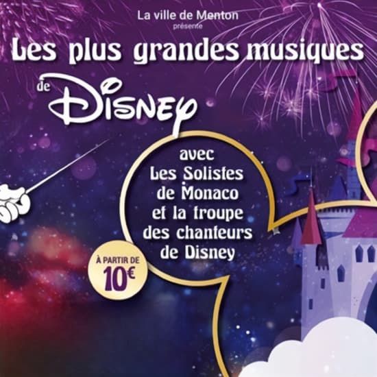 Les plus grandes musiques de Disney au Palais de l'Europe, 20 December | Event in Menton | AllEvents