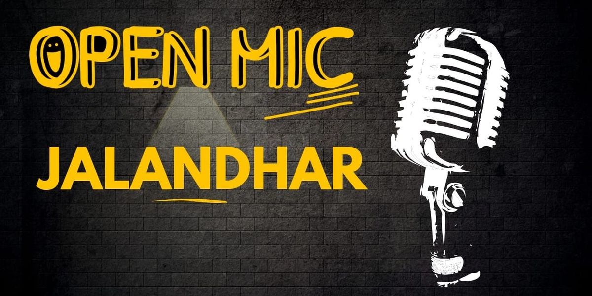 Open mic in Jalandhar | Event in Jalandhar | AllEvents
