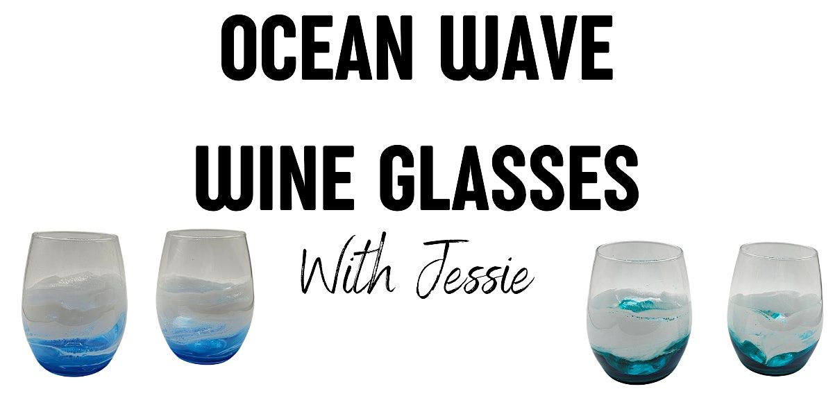 Epoxied Ocean Waves Wine Glasses (set of 2) Workshop with Jessie, 15 January | Event in New Bedford | AllEvents