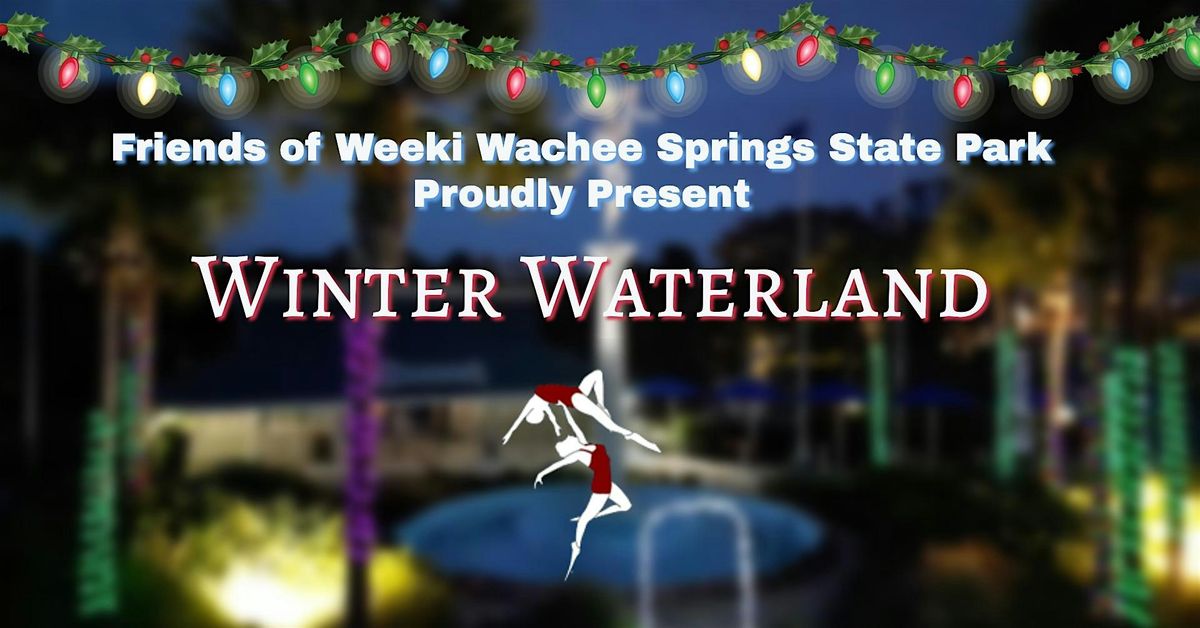 2025 Winter Waterland at Weeki Wachee Springs State Park, 12 December | Event in Spring Hill | AllEvents