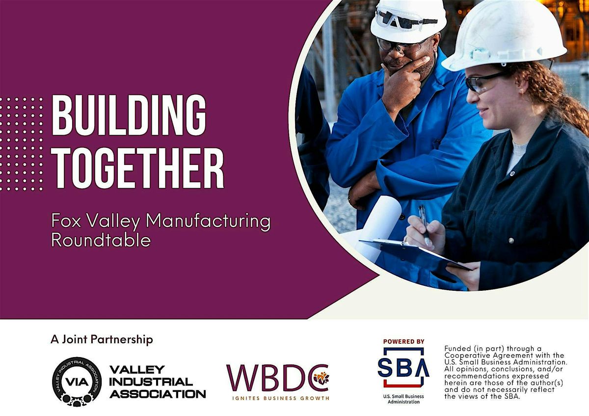 Building Together: Fox Valley Manufacturing Roundtable, 9 December | Event in Aurora | AllEvents