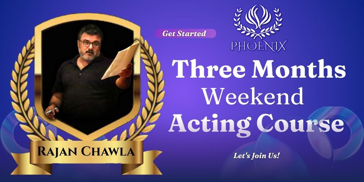Three Months Weekend Acting Course | Event in New Delhi | AllEvents