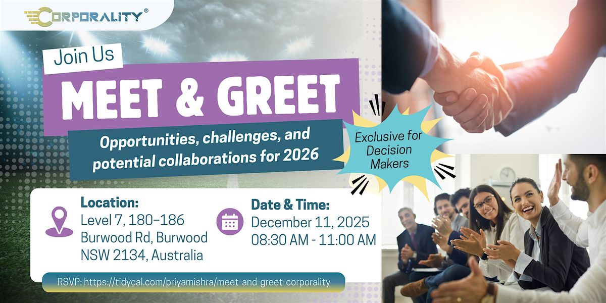 Meet & Greet -Connect, Collaborate & Create Opportunities for 2026, 11 December | Event in Burwood