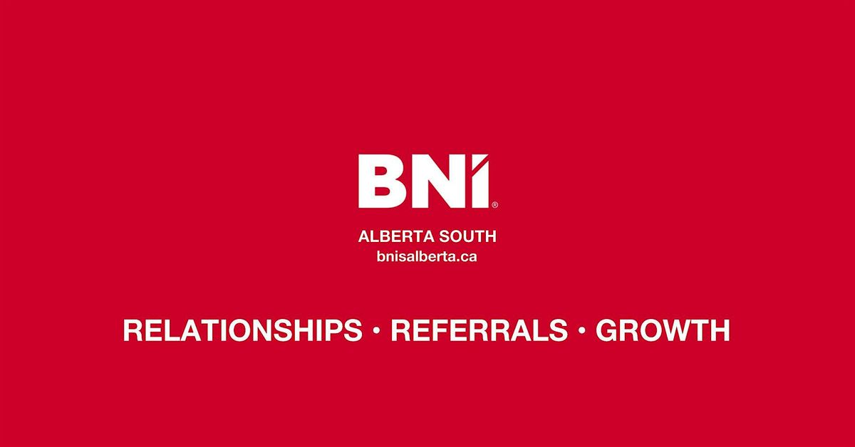 BNI Platinum - Business Networking Meeting | Event in Lethbridge | AllEvents