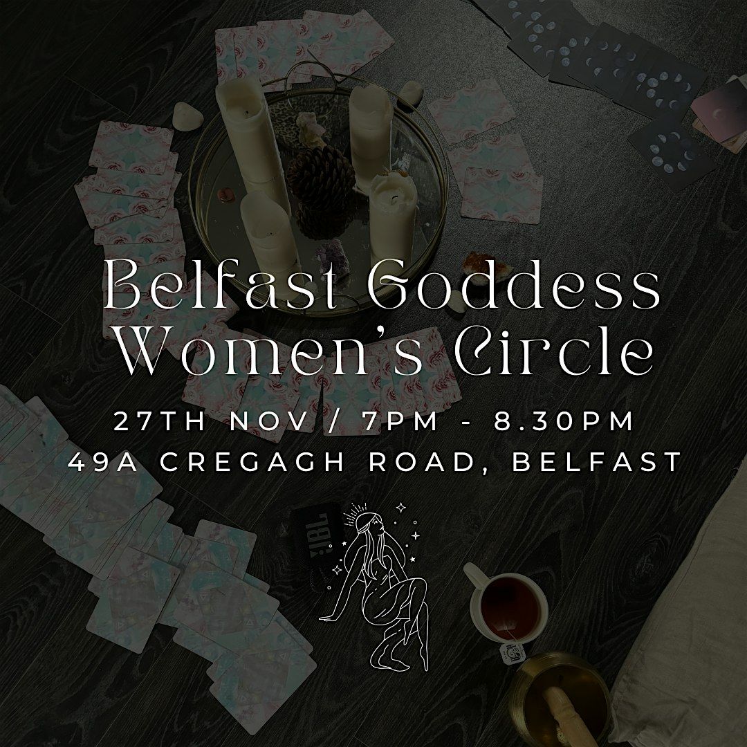 Glowing Goddess Women's Circle (Belfast, Limited Spaces), 27 November | Event in Belfast | AllEvents