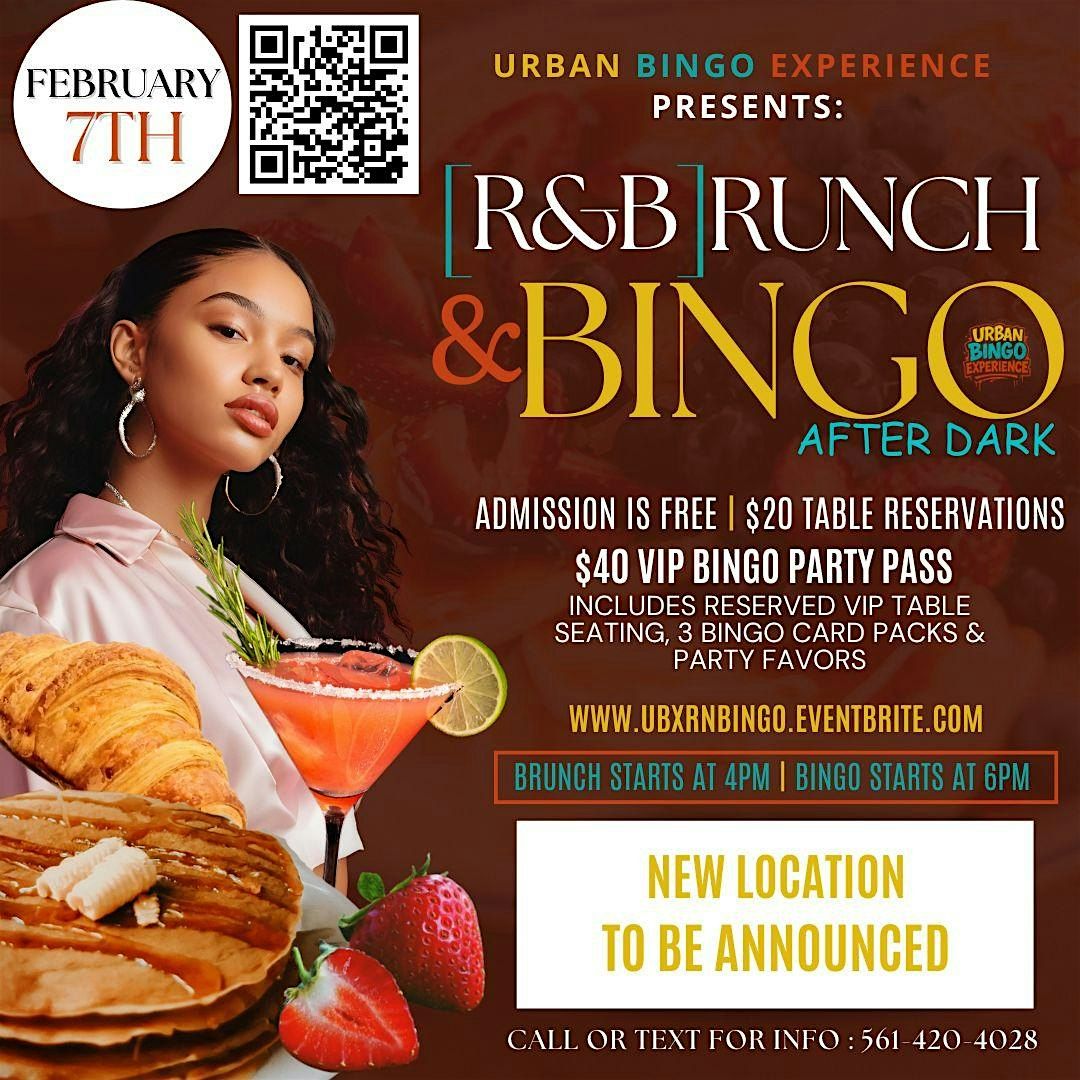 UBX PRESENTS: RNB BRUNCH & BINGO