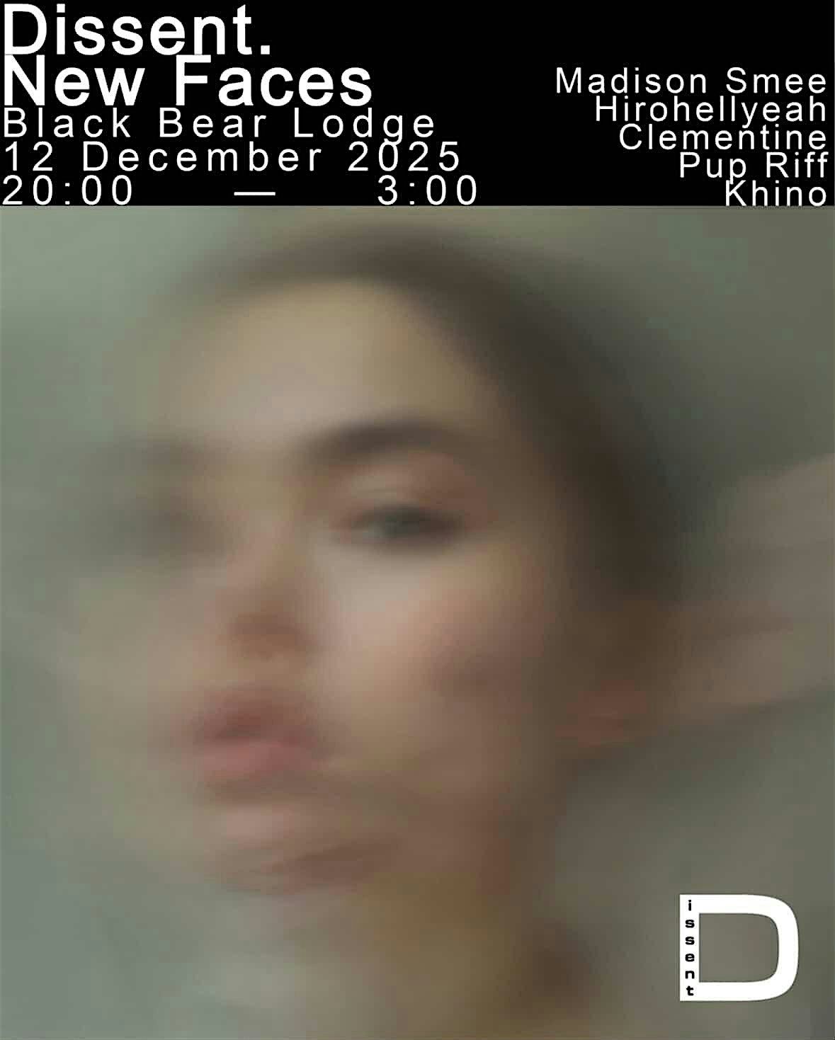 Dissent New Faces at Black Bear Lodge, 12 December | Event in Fortitude Valley | AllEvents