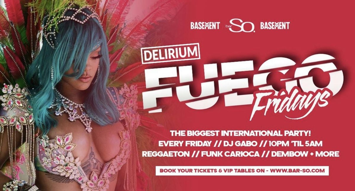 🔥FUEGO Fridays @ BarSo🔥 15th August | Event in Bournemouth | AllEvents