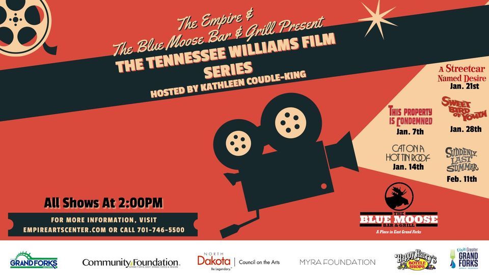 Tennessee Williams Film Series Presented By The Empire & The Blue