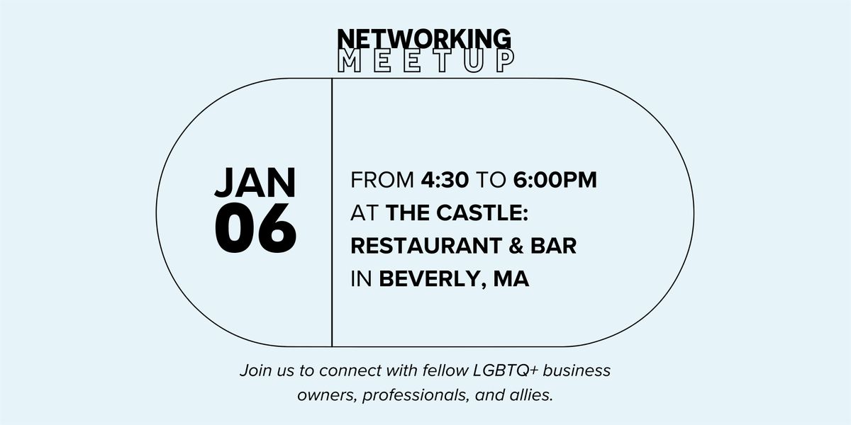 MALGBTCC Networking Meetup at The Castle: Restaurant & Bar, 6 January | Event in Beverly | AllEvents