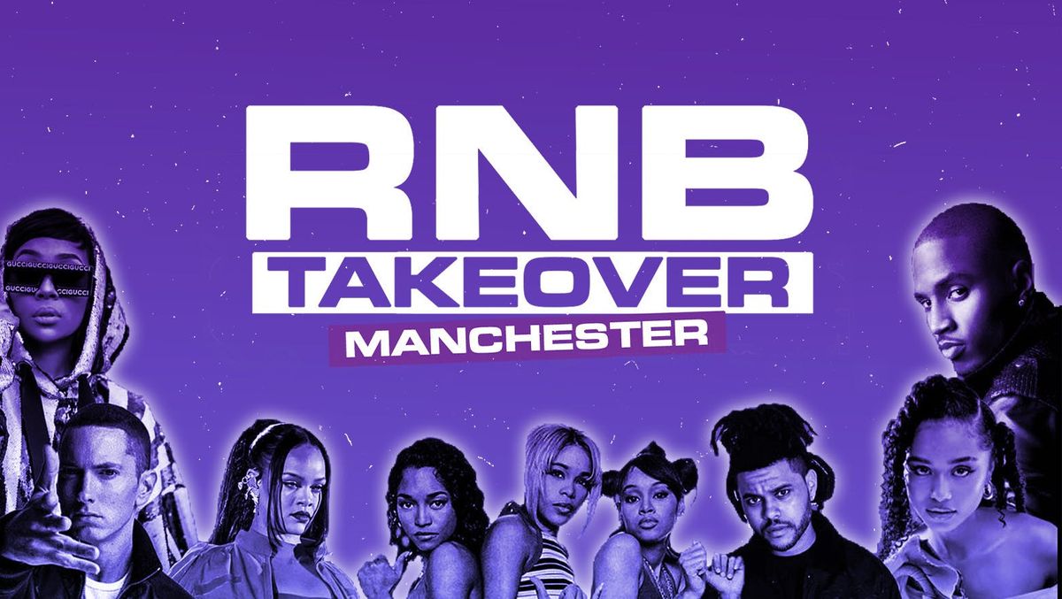 RnB Takeover Manchester - Daytime Party - Saturday 23rd August - ARK Deansgate, 23 August | Event in Manchester