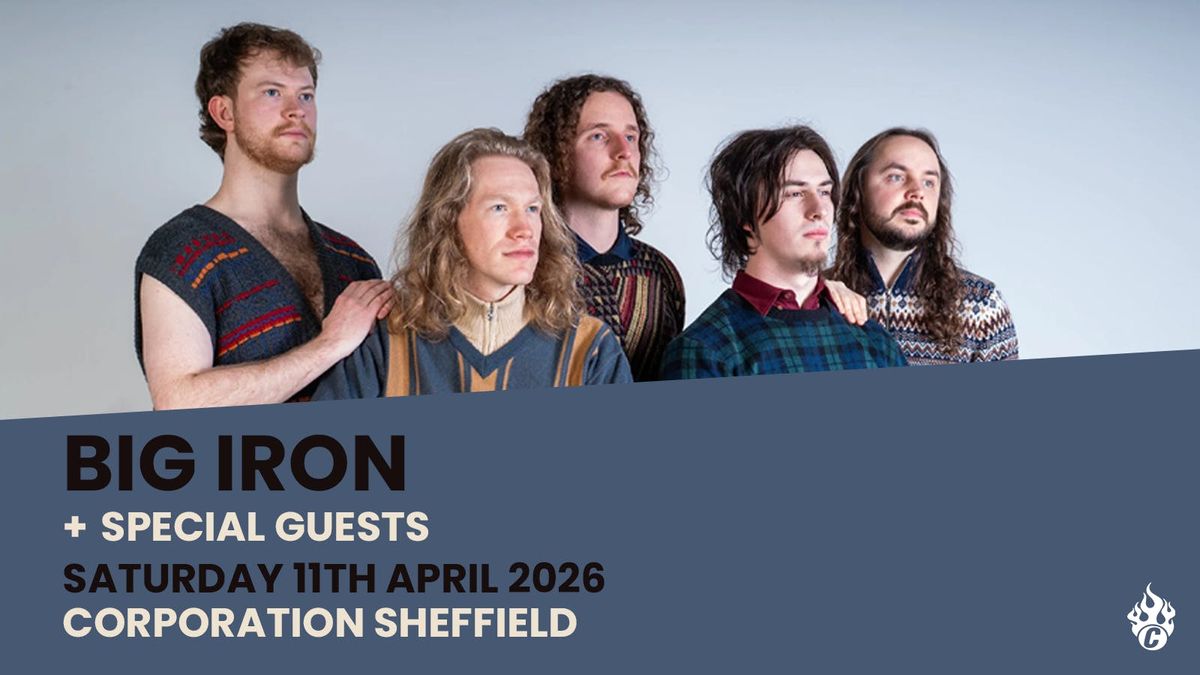 Big Iron, 11 April | Event in Sheffield | AllEvents