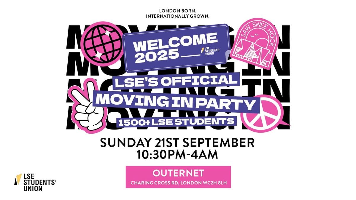 The LSE Official Moving In Party 2025 - HERE @ Outernet London 🎉, 21 September | Event in London | AllEvents