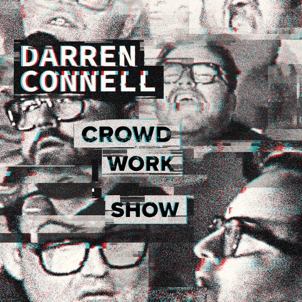 Darren Connell Crowd Work Show, 8 August | Event in Glasgow | AllEvents