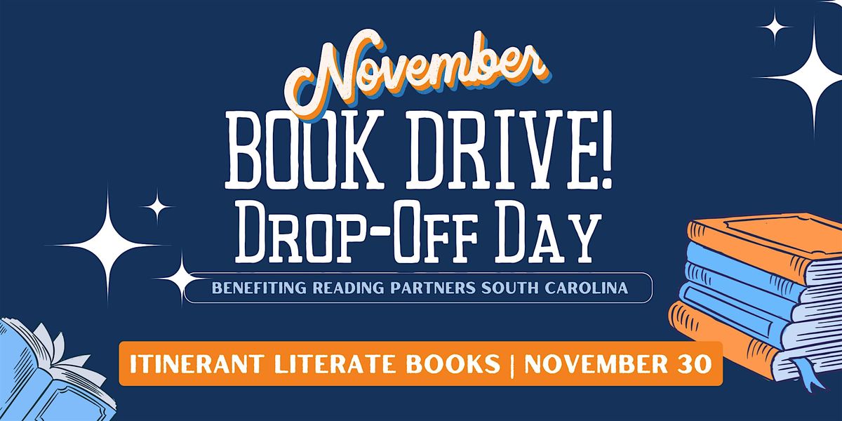 Reading Partners Book Drive Drop-Off Day, 30 November | Event in Charleston | AllEvents