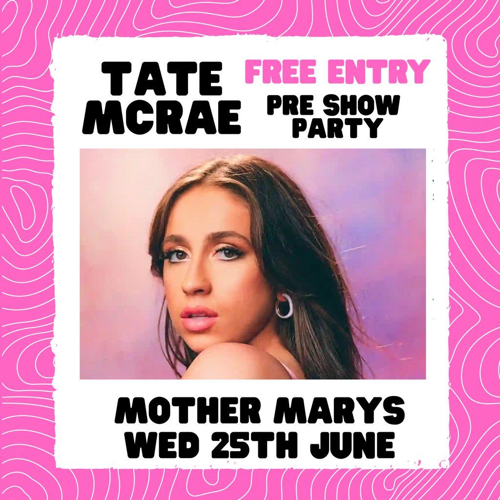 TATE MCRAE - Pre Show Party (Free Entry), 25 June | Event in Manchester | AllEvents