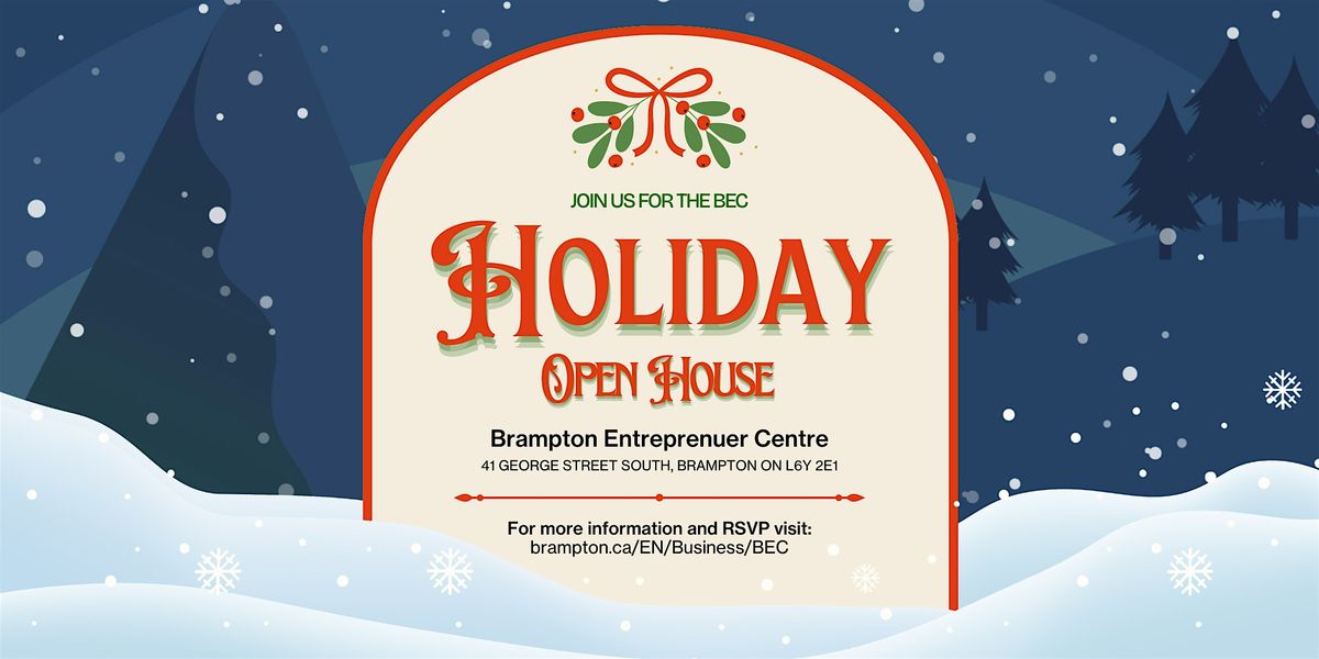 BEC Holiday Open House, 4 December | Event in Brampton | AllEvents