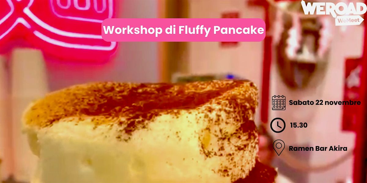 Workshop Fluffy Pancake | Event in Brescia | AllEvents