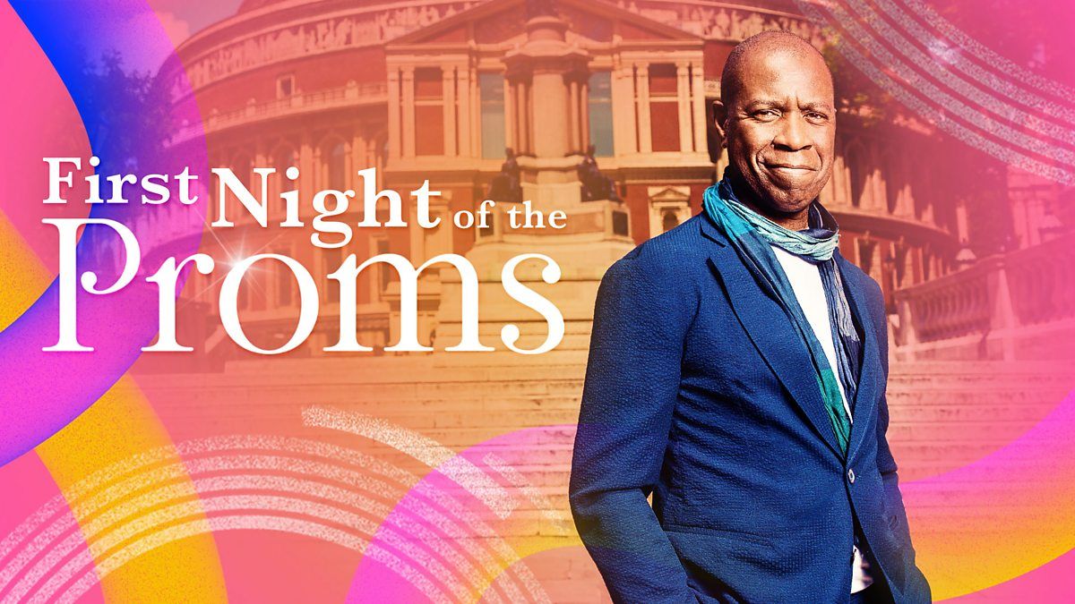 BBC Proms 2025 - First Night of the Proms Tickets, 18 July | Event in London | AllEvents