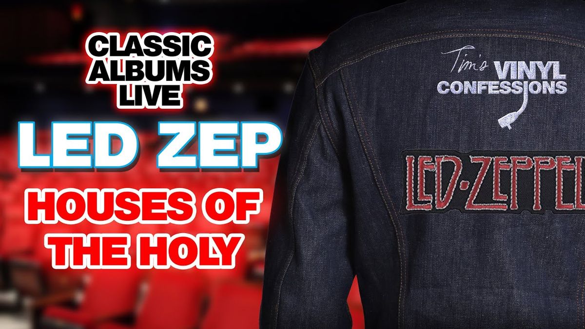 Classic Albums Live - Led Zeppelin: Houses of The Holy at Roy Thomson Hall, 6 February | Event in Toronto