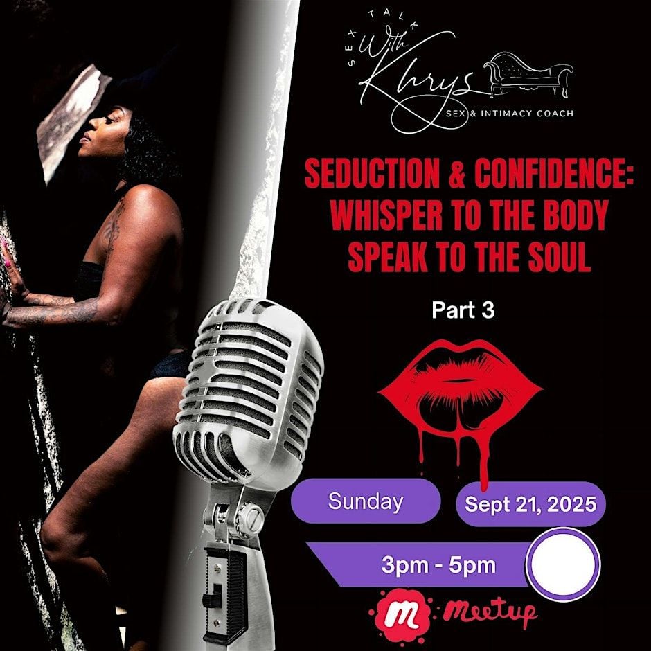 Seduction & Confidence: Whisper to the Body (4 Part Series) Part 3, 22 September | Online Event | AllEvents