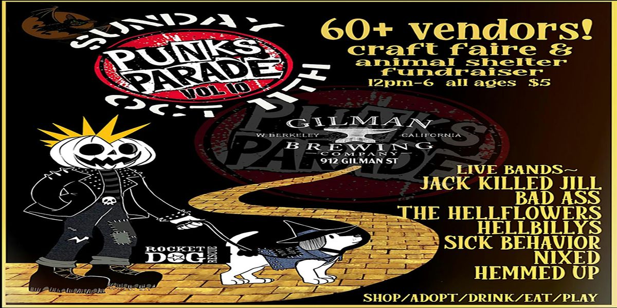Gilman Brew's Punks Parade Craft Faire and Animal Shelter Fundraiser Vol. 10