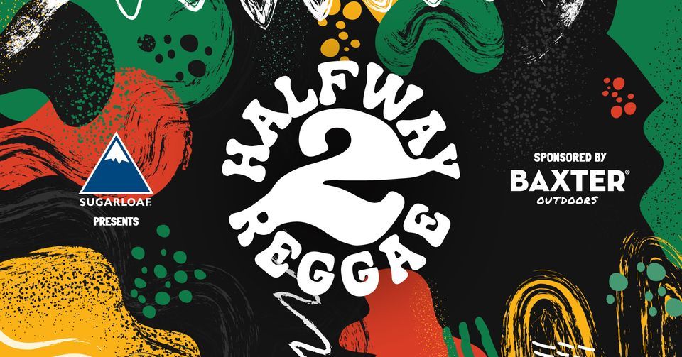 Halfway to Reggae, Sugarloaf Mountain, Carrabassett Valley, January 20