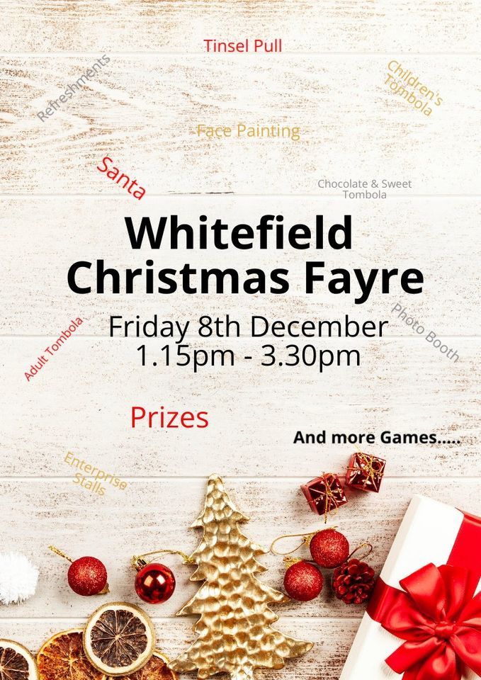 Whitefield Christmas Fayre, Whitefield Primary Academy, East Hyde