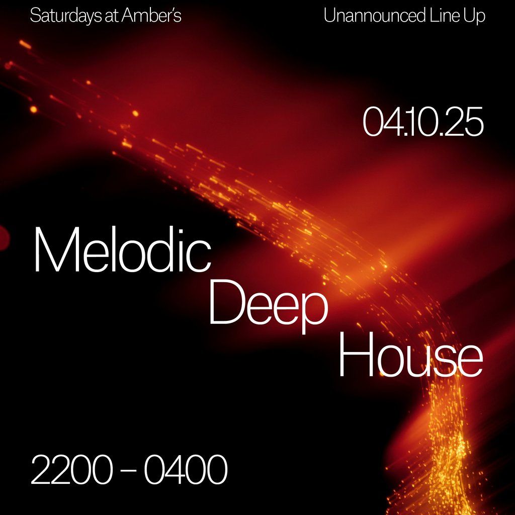 Saturdays at Amber's - Melodic | Deep | House, 4 October | Event in Manchester | AllEvents