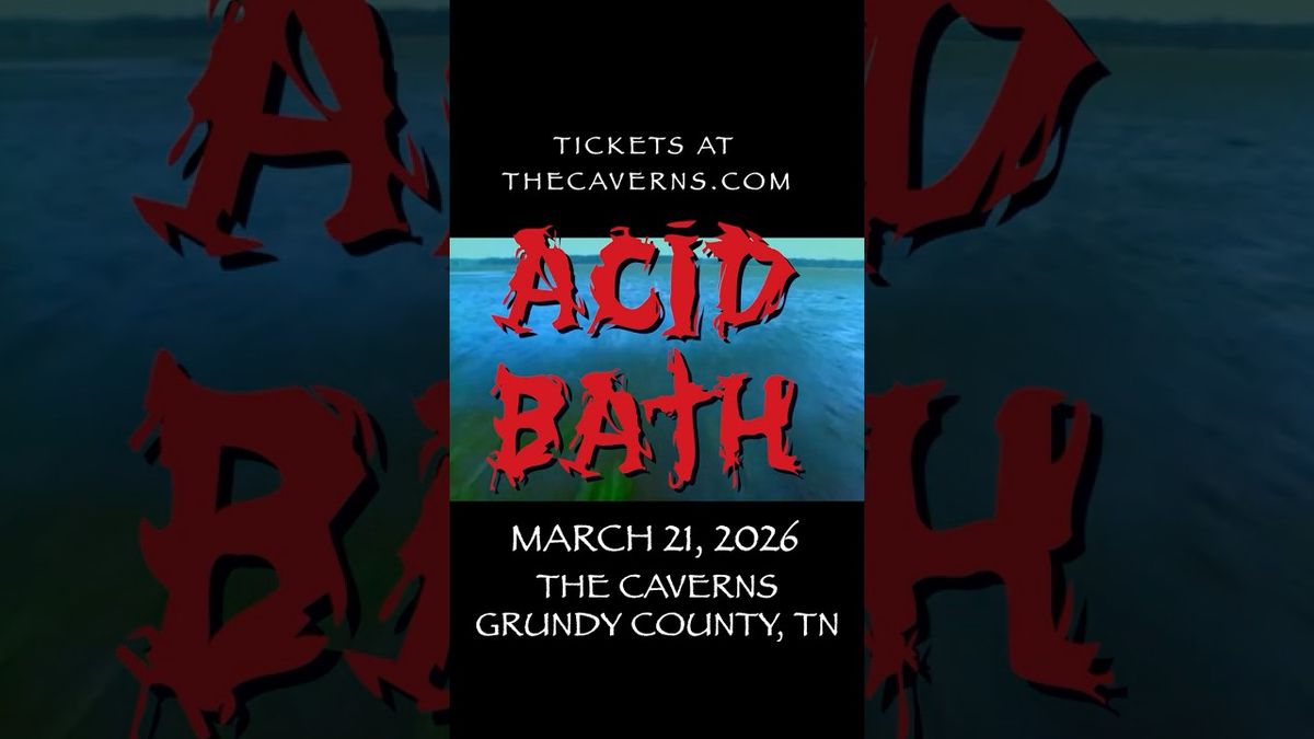 Acid Bath, 20 March | Event in Pelham | AllEvents