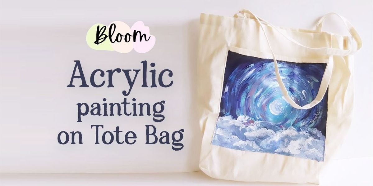 Acrylic Painting on Tote bag, 17 May | Event in Bangalore | AllEvents