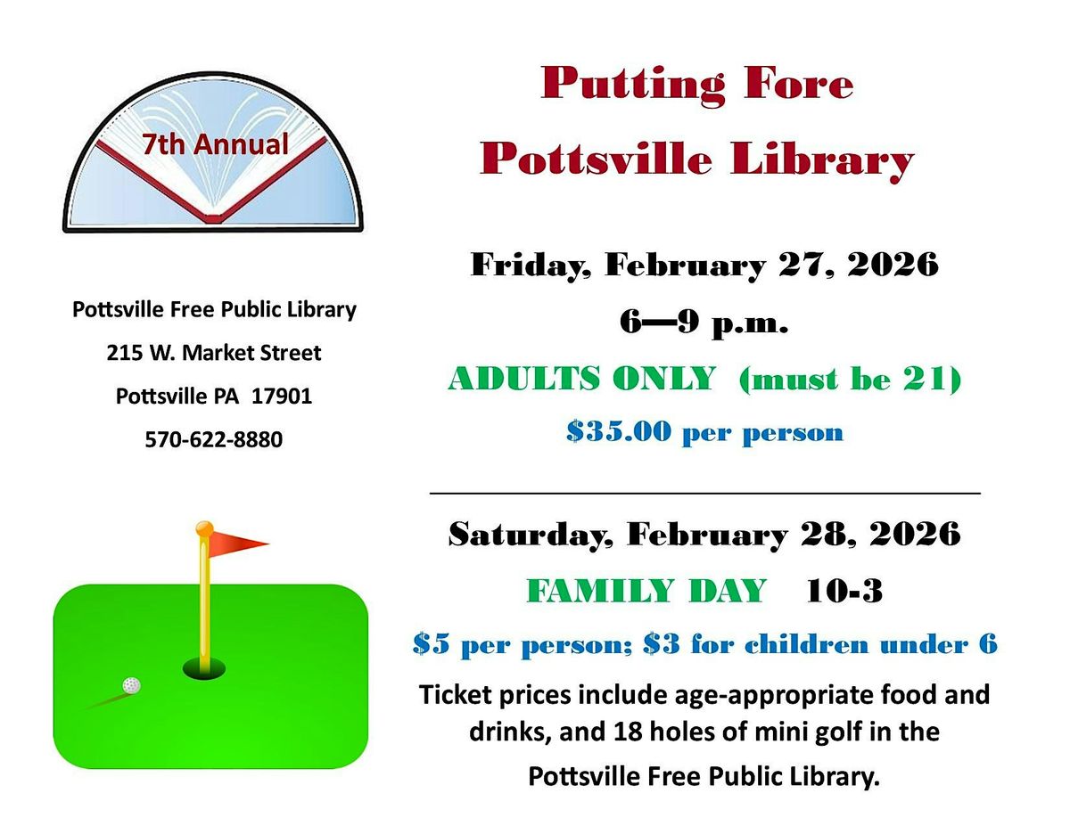 7th Annual Putting Fore Pottsville Library--ADULT NIGHT!