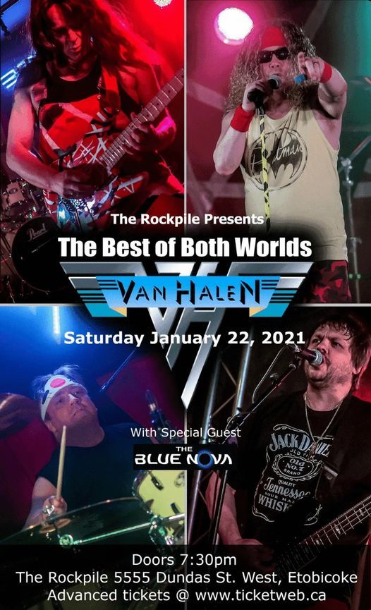 The Best Of Both Worlds Tribute To Van Halen The Blue Nova The Rockpile Toronto January 22 22 Allevents In The Best Of Both Worlds Tribute To Van Halen The Blue Nova The Rockpile Toronto January 22 22 Allevents In