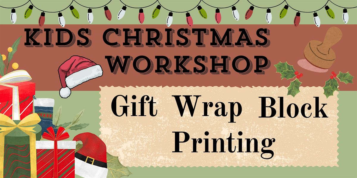 Christmas Gift Wrap Block Printing Workshop - For kids, 20 December | Event in Devonport | AllEvents