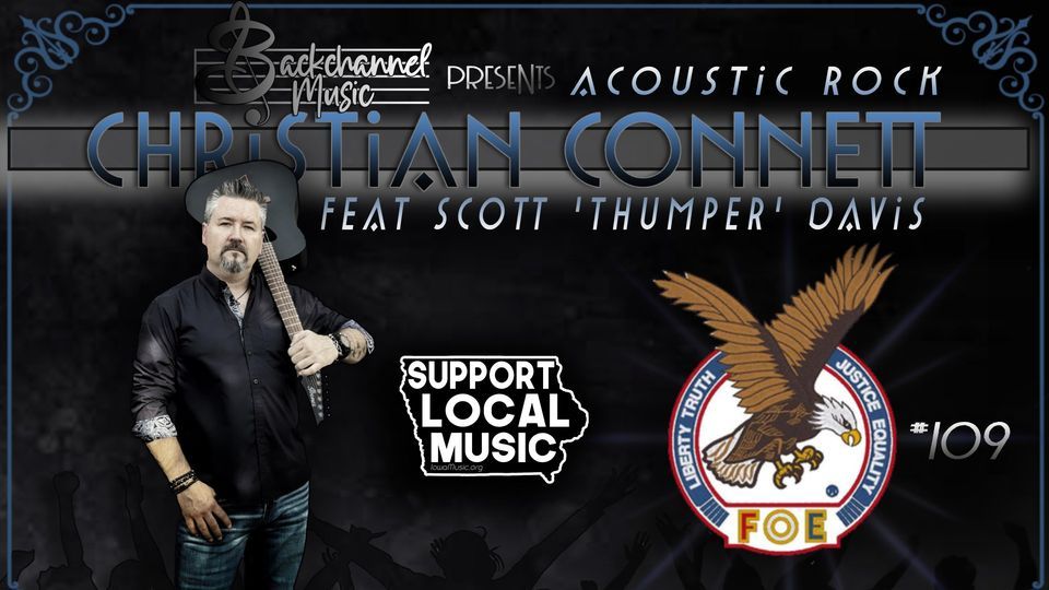 Christian Connett @ Eagles Lodge, Des Moines Fraternal Order of Eagles