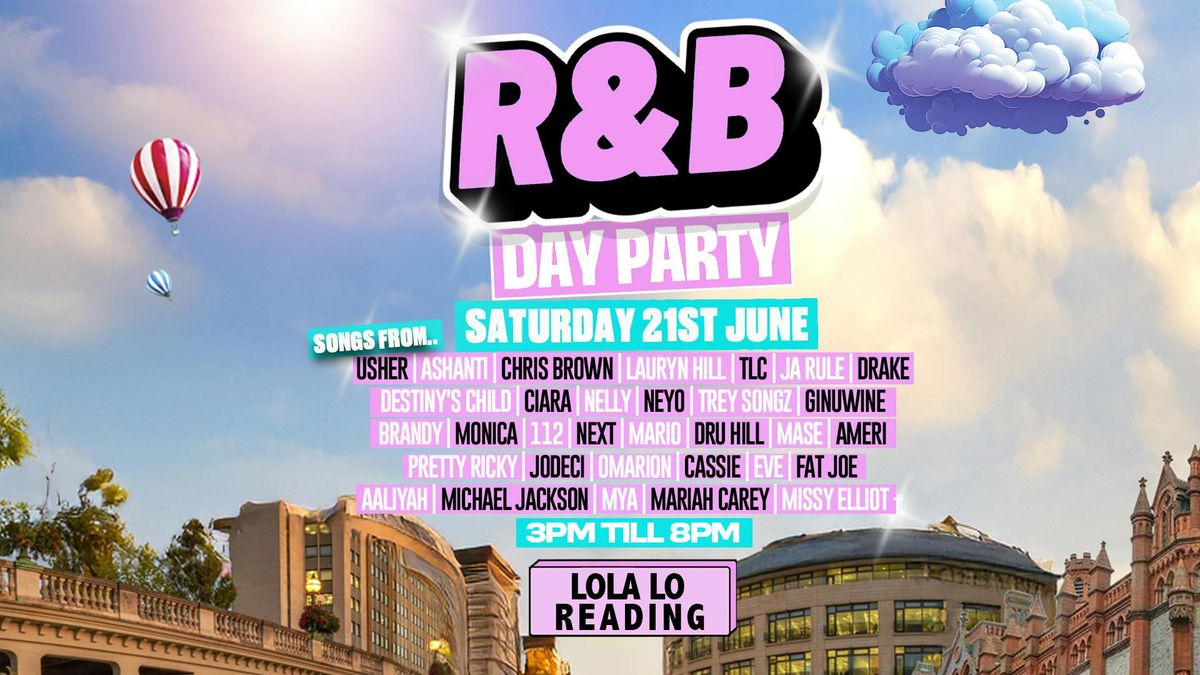 R&amp;B Day Party Lola Lo READING, 21 June | Event in Reading | AllEvents