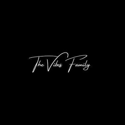 THE VIBES FAMILY