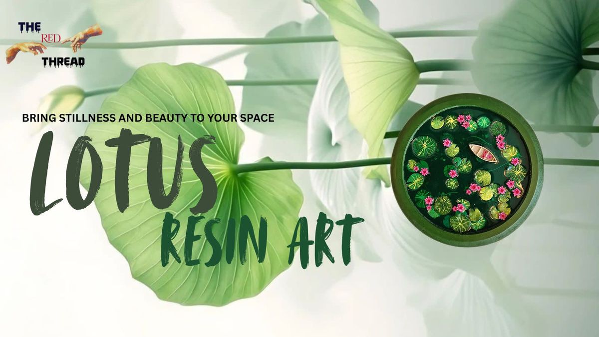 Lotus Pond - Resin Art Workshop, 6 December | Event in Aligarh | AllEvents