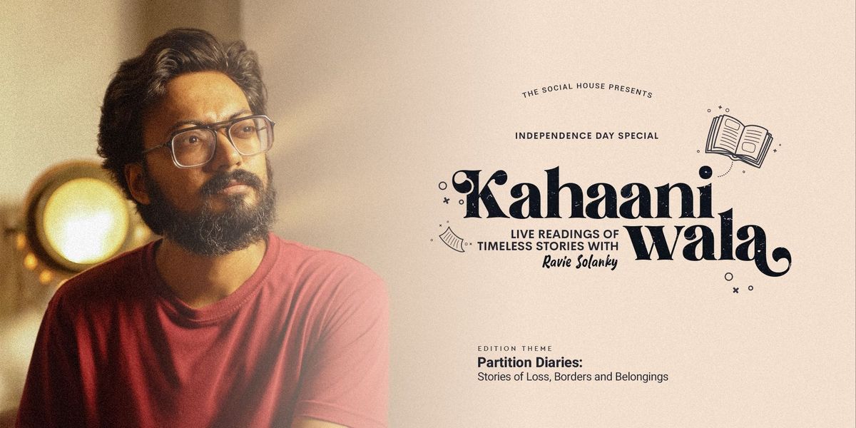 Kahaaniwala - Live Storytelling with Ravie Solanky, 17 August | Event in New Delhi | AllEvents