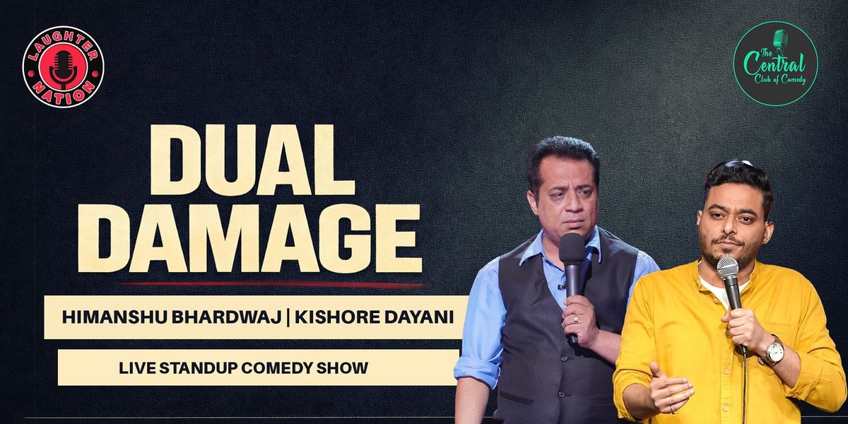 Dual Damage - Live Standup Comedy show