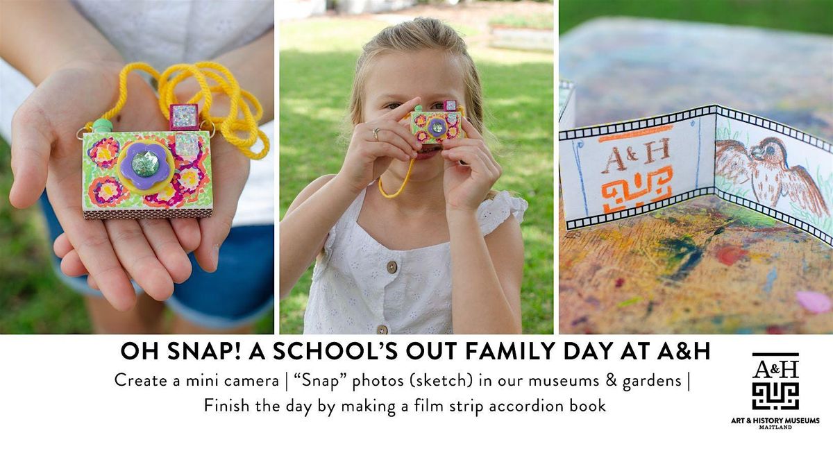 Oh Snap! A "School's Out" Family Day at A&H, 16 February | Event in Maitland | AllEvents