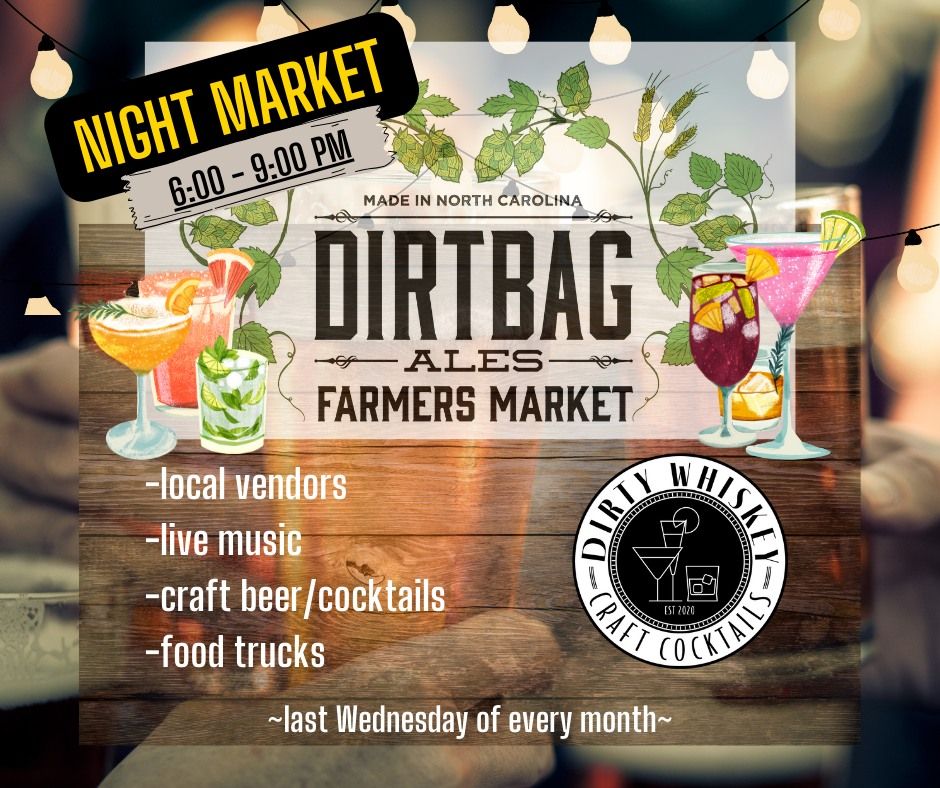 Dirtbag Night Market, Dirty Whiskey Craft Cocktail Bar, Hope Mills, 24